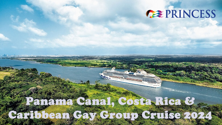 Panama Canal Gay Cruise 2024