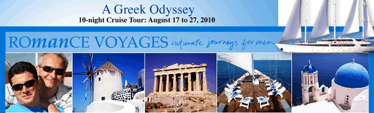 Romance Voyages All-Gay Cruise Tour - A Greek Odyssey