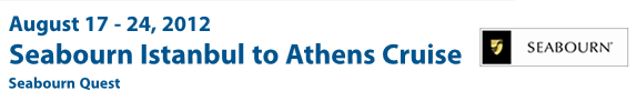 Seabourn Istanbul to Athens Atlantis Gay Cruise 2012
