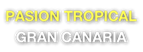 Pasion Tropical Gay Resort Gran Canaria