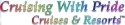 Cruising With Pride Cruises and Resorts