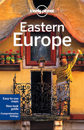 Lonely Planet Eastern Europe Travel Guide