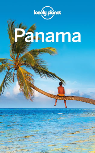 Lonely Planet Panama Travel Guide
