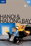 Lonely Planet Hanoi and Halong Bay Encounter Guide