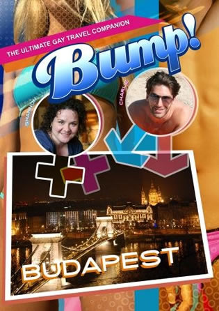 Bump - The Ultimate Gay Travel Companion Budapest
