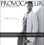 Provocateur: Forty Plus 2008 Calendar