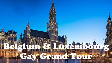 Belgium & Luxembourg Gay Grand Tour